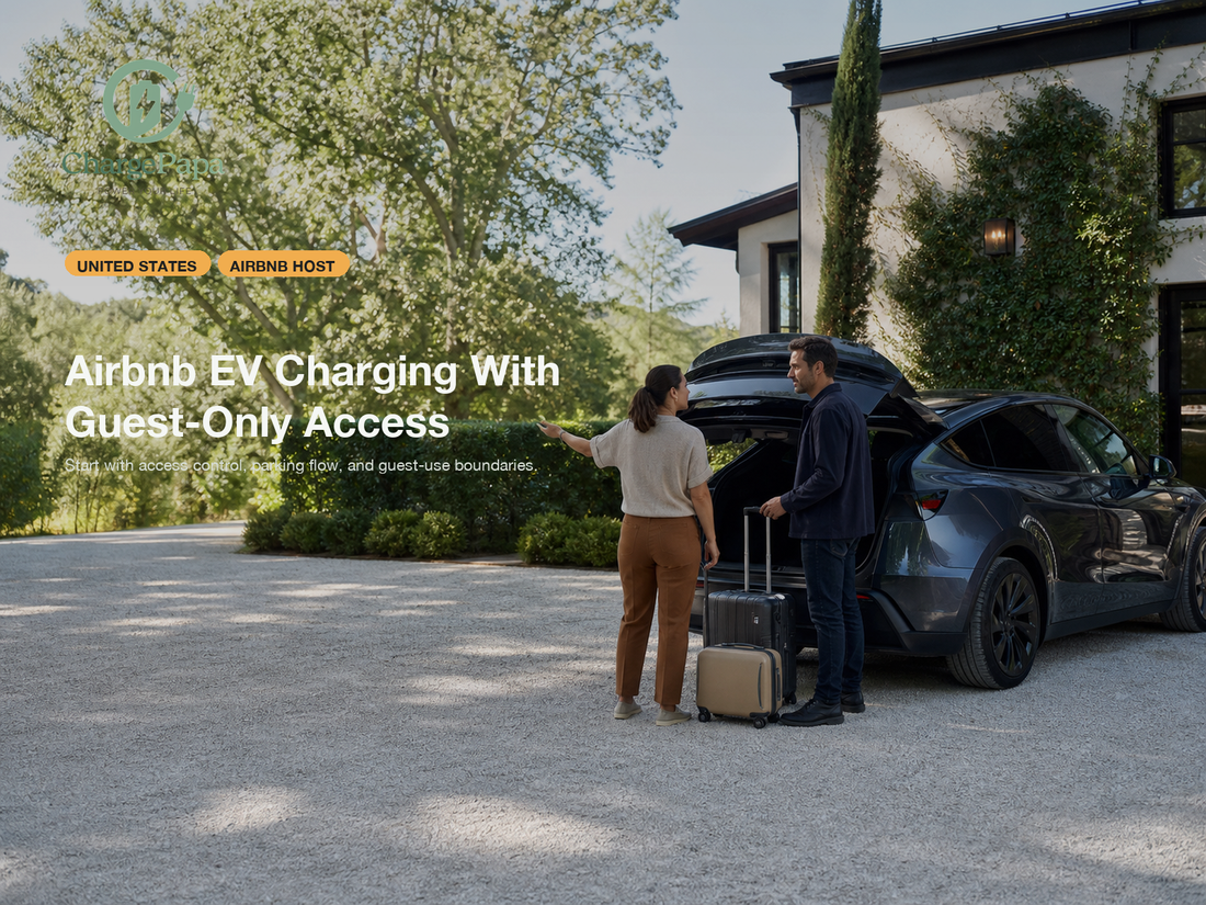 ChargePapa blog cover for What Is the Most Practical EV Charging Setup for an Airbnb That Needs Guest-Only Access?
